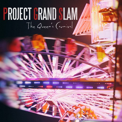 Project Grand Slam - The Queen's Carnival (2016) FLAC