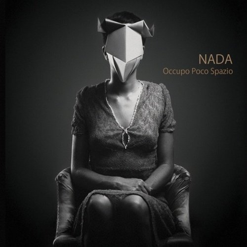 Nada - Occupo poco spazio (2014)