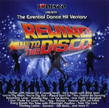 VA I Love Disco Presents - Rewind To The Disco Vol.1 (2009)