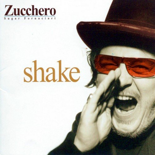 Zucchero - Shake (Spanish Version) (2001)