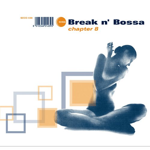 VA - Break N' Bossa: Chapter 8 (2008)