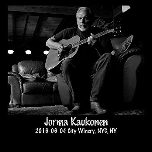 Jorma Kaukonen - 2016-06-04 City Winery, New York, NY (Live) (2016)