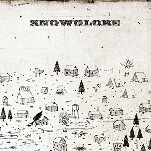 Snowglobe - Snowglobe (2016)