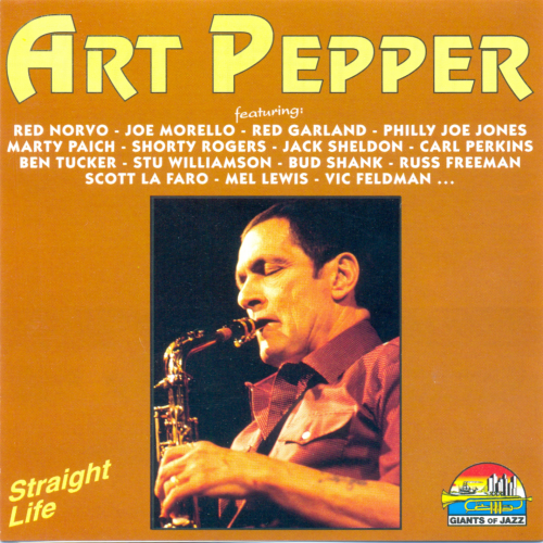 Art Pepper - Straight Life (1996) FLAC