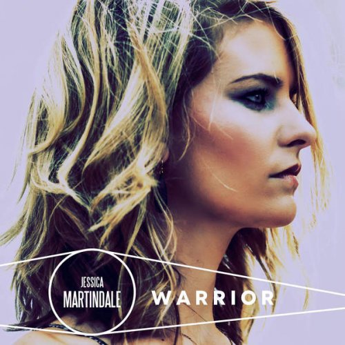 Jessica Martindale - Warrior (2016)