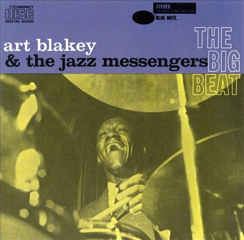 Art Blakey & The Jazz Messengers - The Big Beat (1960)