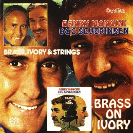 Henry Mancini & Doc Severinsen - Brass, Ivory and Strings & Brass on Ivory (1972-73) [2016 SACD]