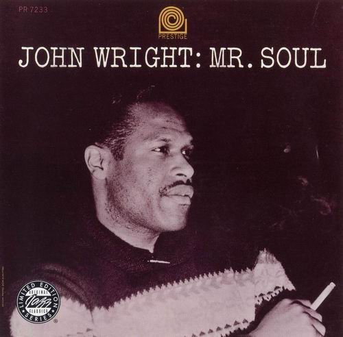 John Wright - Mr. Soul (1962)