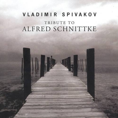 Vladimir Spivakov - Tribute to Alfred Schnittke (2003)