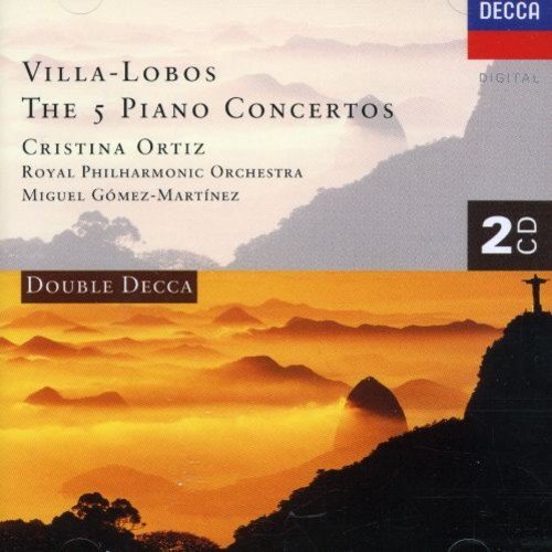 Cristina Ortiz, Miguel Gomez-Martinez - Villa-Lobos - Piano Cocerto No.1-5 (1997)