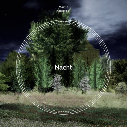 Martin Kohlstedt - Nacht (2014)