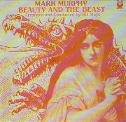 Mark Murphy - Beauty And The Beast (1987)