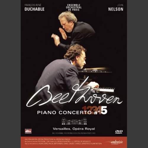 Francois-Rene Duchable, John Nelson - Beethoven - Complete Piano Concertos (2002)