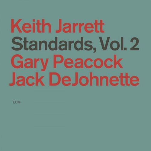 Keith Jarrett, Gary Peacock, Jack DeJohnette - Standards, Vol. 2 (1983/2015) [HDTracks]