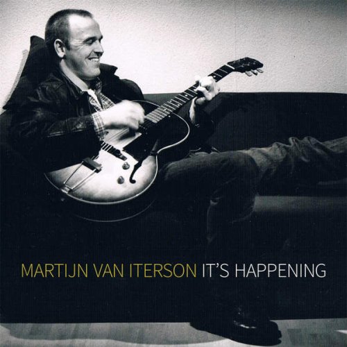 Martijn van Iterson - It's Happening (2016)