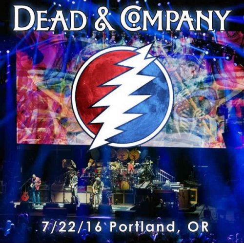 Dead & Company - 2016-07-22 Moda Center, Portland , OR (2016)