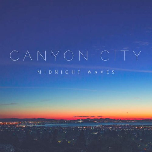 Canyon City - Midnight Waves (2016)
