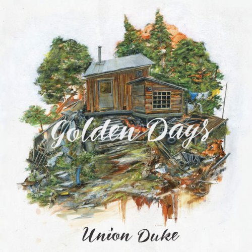 Union Duke - Golden Days (2016)