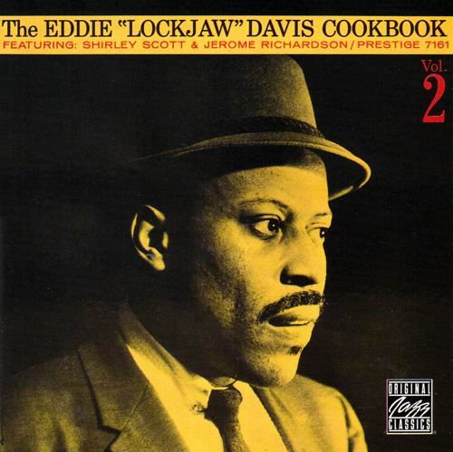 Eddie 'Lockjaw' Davis - Cookbook, Vol. 2 (1958)