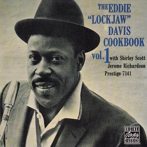 Eddie 'Lockjaw' Davis - Cookbook, Vol. 1 (1958)