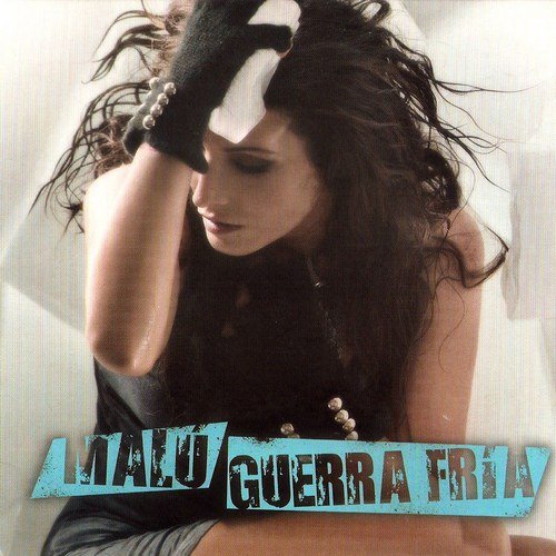 Malu - Guerra Fria (2010)