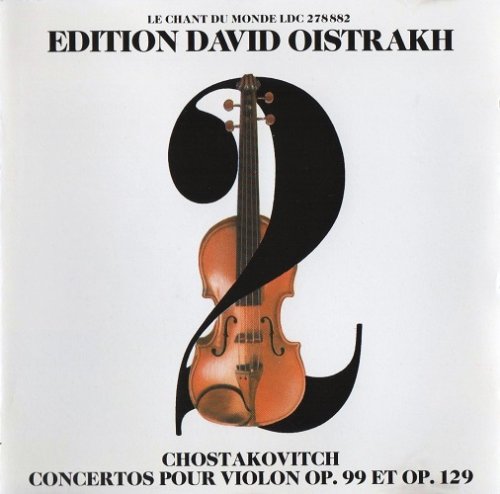 David Oistrakh - Shostakovich: Violin Concertos Nos. 1 & 2 (1987)