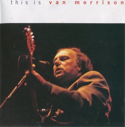 Van Morrison - This Is Van Morrison (1992)