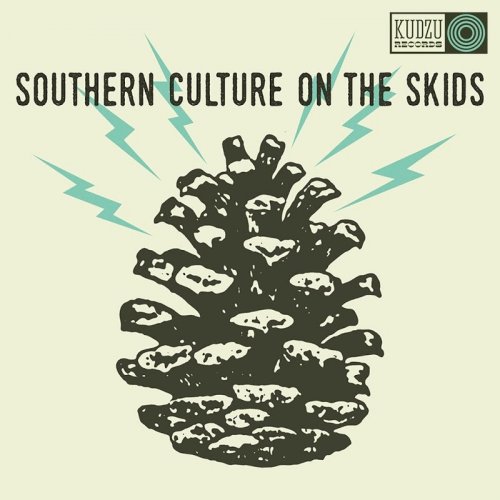 Southern Culture On The Skids - The Electric Pinecones (2016)