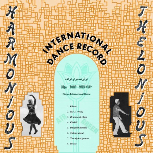 Harmonious Thelonious - International Dance Record (2016)