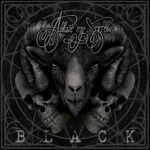 Ablaze My Sorrow - Black (2016)