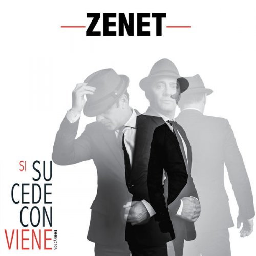 Zenet - Si Sucede, Conviene (2016)
