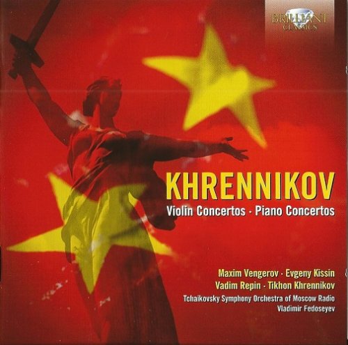 Vladimir Fedoseev - Tikhon Khrennikov: Violin Concertos, Piano Concertos (2013)