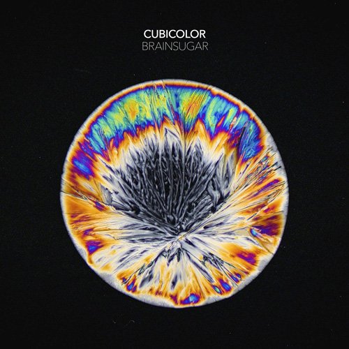 Cubicolor - Brainsugar (2016)