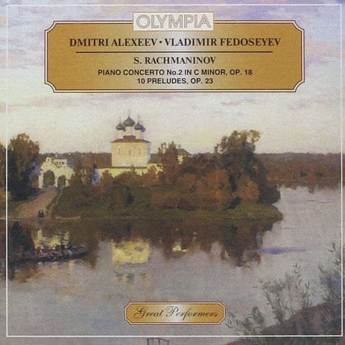 Dmitri Alexeev, Vladimir Fedoseyev - Rachmaninov - Piano concerto №2 / 10 preludes, Op.23 (2002)