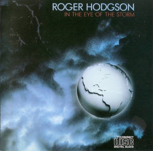 Roger Hodgson - In The Eye Of The Storm (1984)