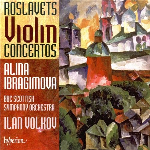 Alina Ibragimova, BBC Scottish Symphony Orchestra, Ilan Volkov - Roslavets - Violin Concertos (2008)