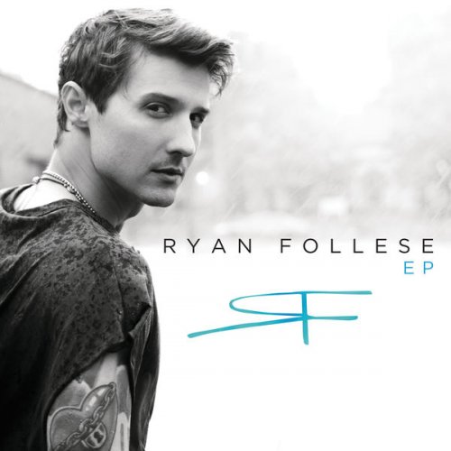Ryan Follese - Ryan Follese EP (2016)