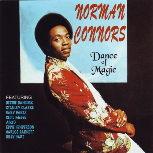 Norman Connors - Dance Of Magic (1972) [1995]