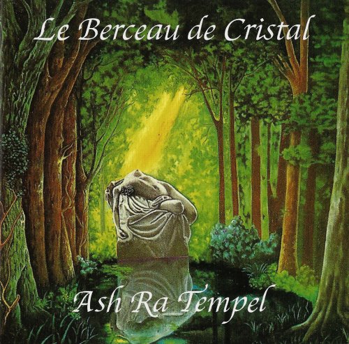 Ash Ra Tempel - Le Berceau de Cristal (1993, Reissue 2016)