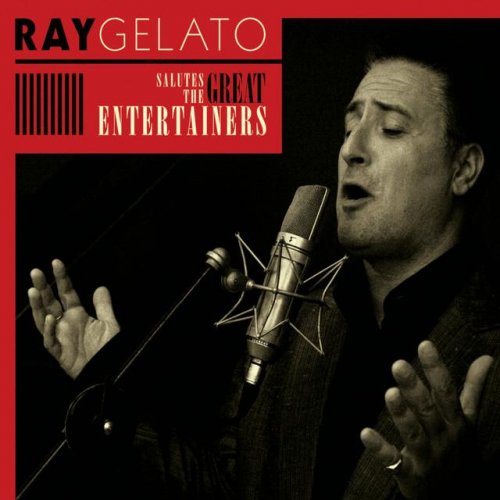 Ray Gelato - Salutes The Great Entertainers (2008) 320kbps