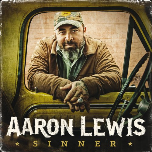 Aaron Lewis - Sinner (2016) FLAC