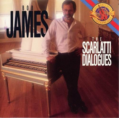 Bob James - The Scarlatti Dialogues (1988)