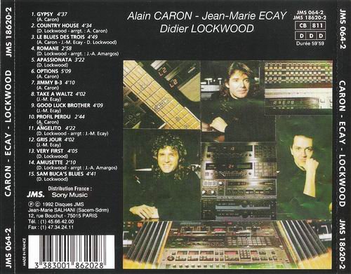 Alain Caron, Jean-Marie Ecay, Didier Lockwood (1992)