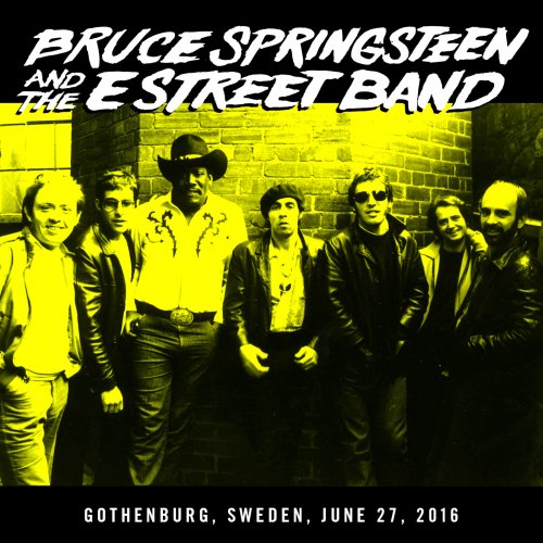 Bruce Springsteen & The E Street Band - 2016-06-27 ULLEVI STADIUM, GOTEBORG, SE (2016) [Hi-Res]