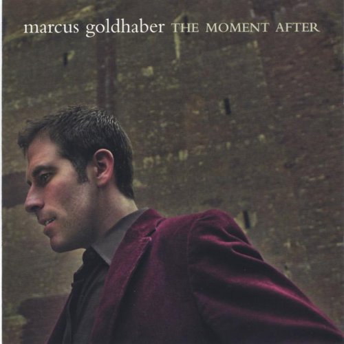 Marcus Goldhaber - The Moment After (2006)