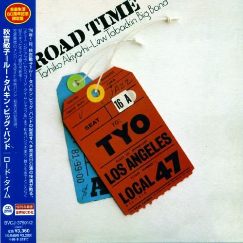 Toshiko Akiyoshi-Lew Tabackin Big Band - Road Time (1976) [2006]