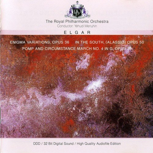 The Royal Philharmonic Orchestra, Yehudi Menuhin - Elgar - Enigma Variations, In the South, Pomp and Circumstance March (1994)