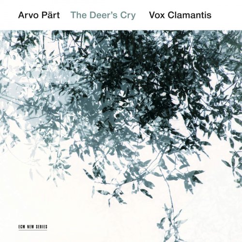 Vox Clamantis & Jaan-Eik Tulve - Arvo Pärt: The Deer's Cry (2016)