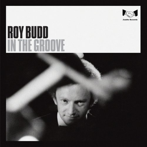 Roy Budd - In the Groove (2016)
