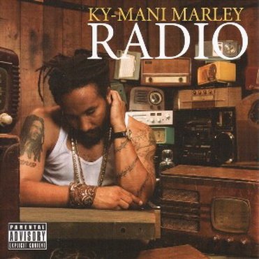 Ky-Mani Marley - Radio (2007)